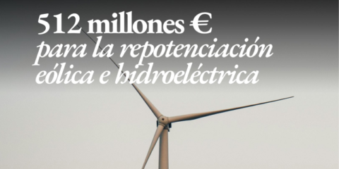 Asignación provisional de 512 millones de euros para la repotenciación eólica e hidroeléctrica