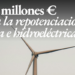 Asignación provisional de 512 millones de euros para la repotenciación eólica e hidroeléctrica