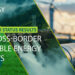 La lista CB RES incorpora tres nuevos proyectos transfronterizos de energías renovables